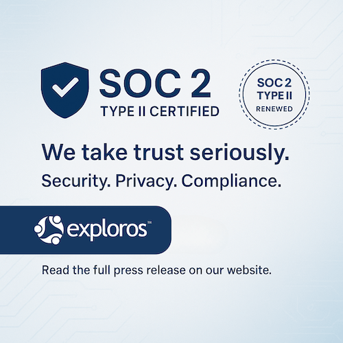 Exploros Renews SOC 2 Type II Certification